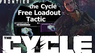 the Cycle Frontier Breakthrough, Free Loadout Strategie and Tips