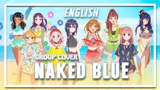🏖️ NAKED BLUE  // SELECTION PROJECT - ENGLISH - short- [9人Chorus]