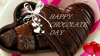 Happy chocolate day //  whatsapp status video