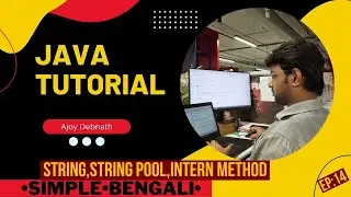 String, String Pool, Intern method in Java. Bengali-Ep:14  #bengalitutorial  #learnjava #bengali