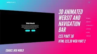 How To Create a 3D Navigation Bar With HTML,CSS & JavaScript | 3D web part 2 | part 36