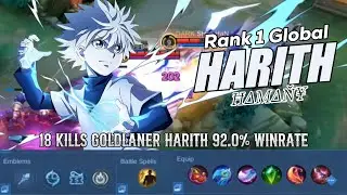 18 Kills Goldlaner Harith 92.0% Winrate - Ħ&Delta;&Mu;&Delta;Ň&yen; Top 1 Global Harith - Mobile Legends