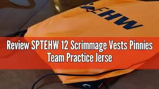 Review SPTEHW 12 Scrimmage Vests Pinnies Team Practice Jerseys for Child Youth Adult Sports Soccer F