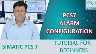 17- PCS7 Alarm Configuration Tutorial – Messages & Logging in SIMATIC PCS7 v9.1