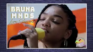Bruna MNDS - Apapila Live Sessions