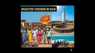 Goa Vlog part 4-Goa ki Garmi ne banaya Roasted Chicken! 🍗🔥 | Fort Aguada Vlog#goavlog #aguadafort