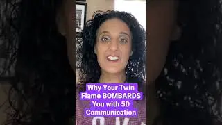 Why Your 🔥Twin Flame 🔥 Bombards You with 5D Communication 😬😨 #twinflame #divinemasculine