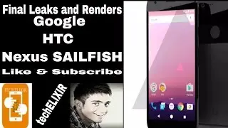 HTC Nexus Sailfish | Google Nexus : Final leaks and renders!