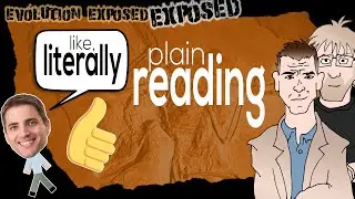 Библия &mdash; это не временная шкала (при участии Джошуа Боуэна) &mdash; Evolution Exposed Exposed