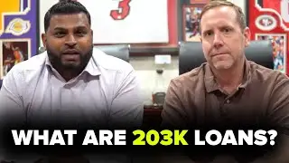 203K LOANS EXPLAINED!