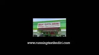 Pembenahan Running Text di MAN 1 Kota Kediri