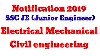 Ssc je Junior engineer notification 2019