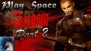 We ride the party bus! -- Shadow Warrior Part 2