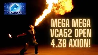 Axion Auction Day 230 (1 Jul) 200M 10.77ETH 18.5M! MEGA MEGA VCA52 Open 4.3B Axion!