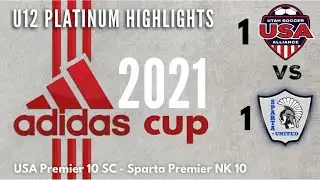 U12 HIGHLIGHTS- USA Premier 10 SC vs Sparta B10 Premier NK- Adidas Cup &lsquo;21
