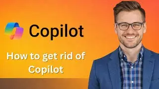 How to get rid of Copilot (Latest Update)