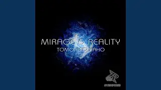 Mirage & Reality (Mad Child Remix Remix)