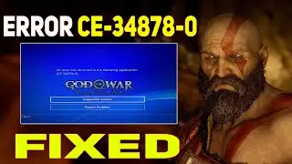 How To Fix CE-34878-0 Error In God Of War Ragnarok | Fix CE-34878-0 ps5/ps4 Error In Gow Ragnarok