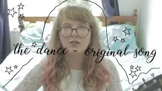 The Dance | Original Song | vedif 1