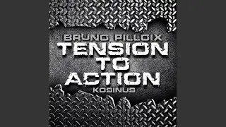 Tension To Action