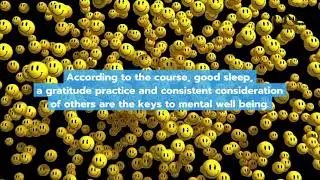 Happiness Boils Down to These 3 Things, According to Yale Course