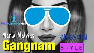 Gangnam Style  (강남스타일) M/V  | Marla Malvins | PSY | K-POP |  Female Version | Trailer | Easy On Me