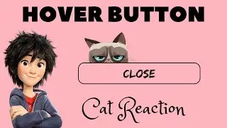 Hover Button - Cat Reaction || CODE COSMOS