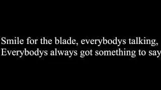 Grieves - Smile for the blade
