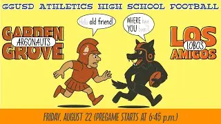 Varsity Football: Garden Grove vs. Los Amigos