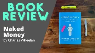 Naked Money by Charles Wheelan - General Financial Knowledge