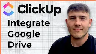 How to Integrate Google Drive with ClickUp (2025 Guide)