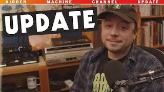 Hidden Machine Channel Update (Weekly Edition #20)