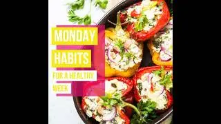 #MondayHabits for a Healthy Week: #MeatlessMondays