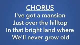MANSION OVER THE HILLTOP (Vocals with lyrics)