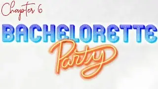 Bachelorette Party, Chapter 6 (Ash Tanaka's Route) | Choices
