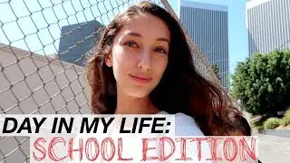 DAY IN MY LIFE // SCHOOL EDITION!