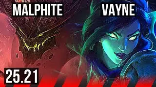 MALPHITE vs VAYNE (TOP) | 4/2/6 | NA Challenger | 25.21