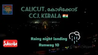 Calicut airport runway 10, rainy 🌧 night landing and takeoff,  cockpit view