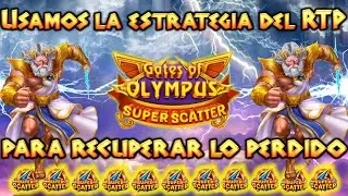 Usamos esta estrategia en GATES OF OLYMPUS SUPER SCATTER | SUPER TIRADAS CASINO