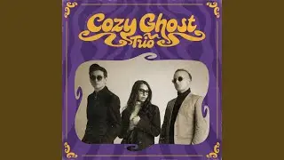 Cozy Ghost Song