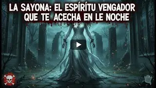 La Sayona: La leyenda venezolana m&aacute;s aterradora | Relato completo 2025 #lasayona #terror