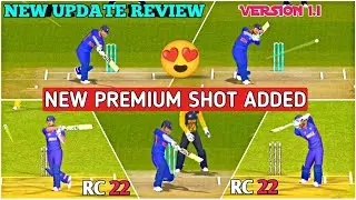 RC 22 New Premium Shot 🔥🤯🏏||Real Cricket&trade;22 New Update Launched On Play Store||Version 1.1 🤩