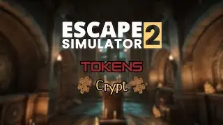 [Escape Simulator 2] [8 Tokens] Dracula's Castle - Crypt