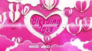 Leona Lewis - Bleeding Love  (Wanchiz & DJ VIRGO NIGHTBASSE Bootleg 2021)