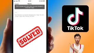 Как изменить имя в TikTok за 7 дней | Изменить имя в TikTok, не дожидаясь 7 дней | 2023