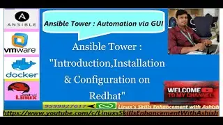 Ansible Tower | Introduction, Installation & Configuration  (In English) || With Ashish || Lec-21