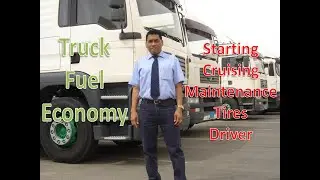 Truck Fuel Economy - Factors Leading to Worst Fuel Consumption