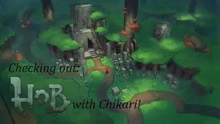 Checking out Hob by Runic Games