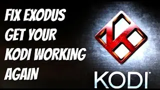 Fix Kodi Exodus!!! Best Kodi Build 2017
