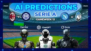 Grok v ChatGPT v Gemini - AI Football Predictions | Serie A Gameweek 12 (22nd - 24th November 2025)